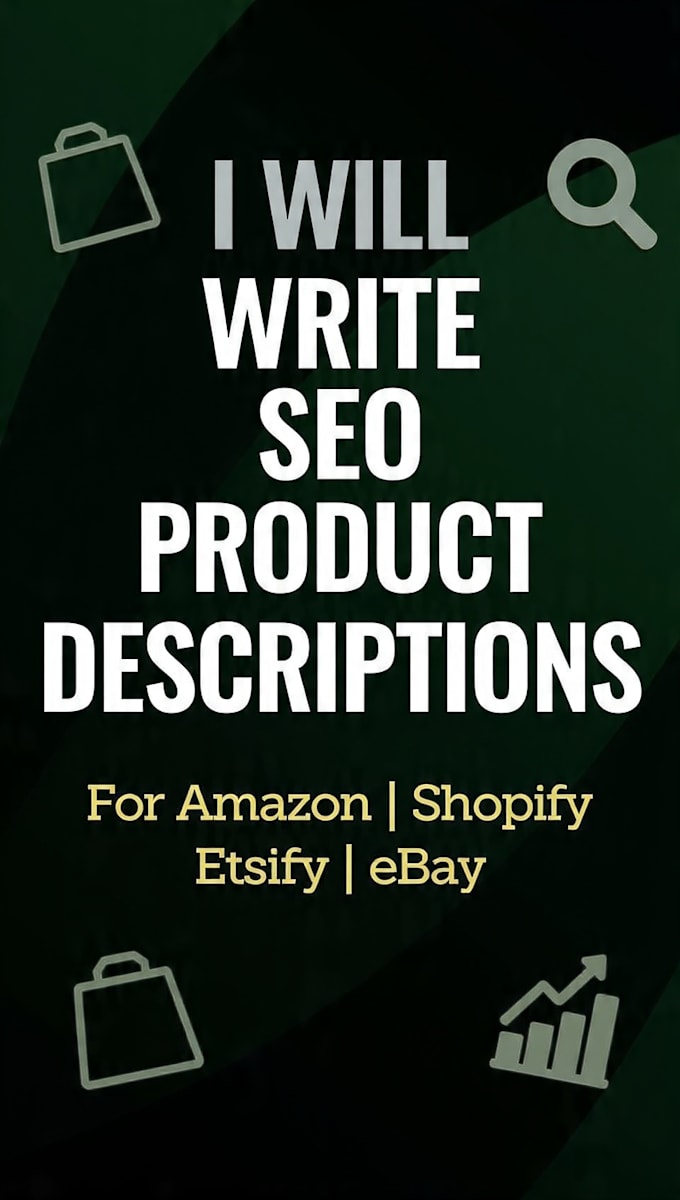 write  SEO amazon shopify product descriptions