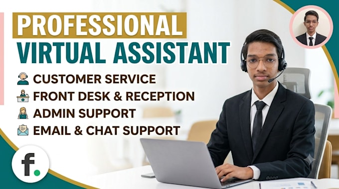 be your professional virtual assistant for front desk