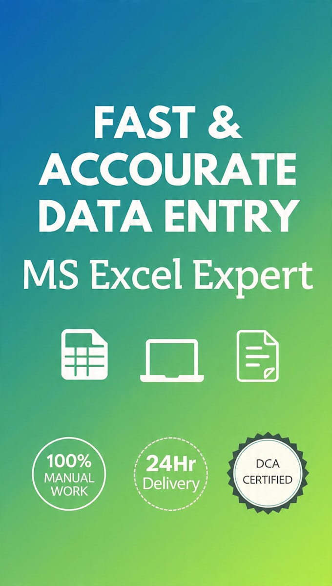 do fast accurate data entry, ms excel work and form filling