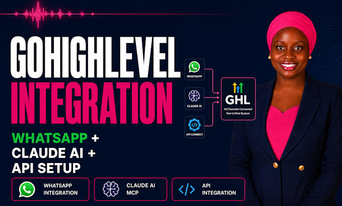 connect sync gohighlevel to whatsapp gohighlevel claude ai ghl API integration