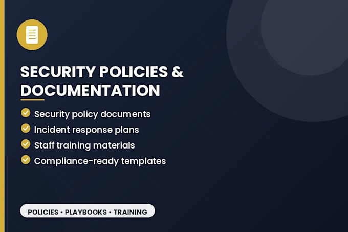 write your information security policies and compliance documents