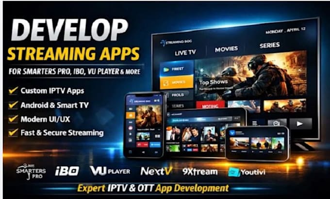 develop samsung tv player app, ibo player, tv streaming app