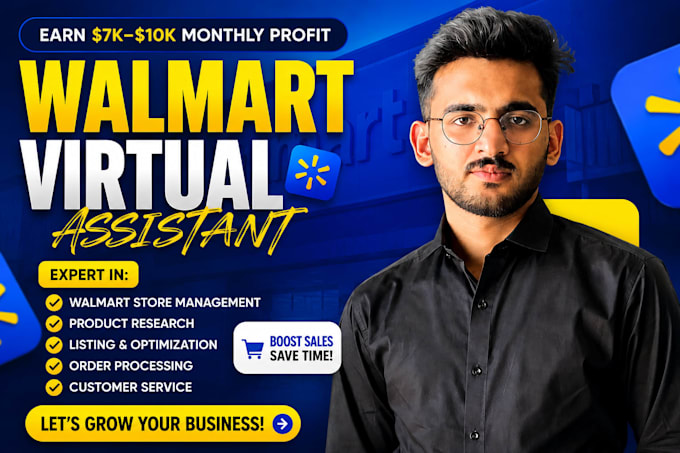 be your walmart dropshipping virtual assistant and account manager