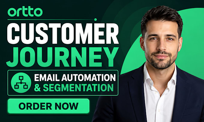 set up ortto customer journey email automation workflow and segmentation
