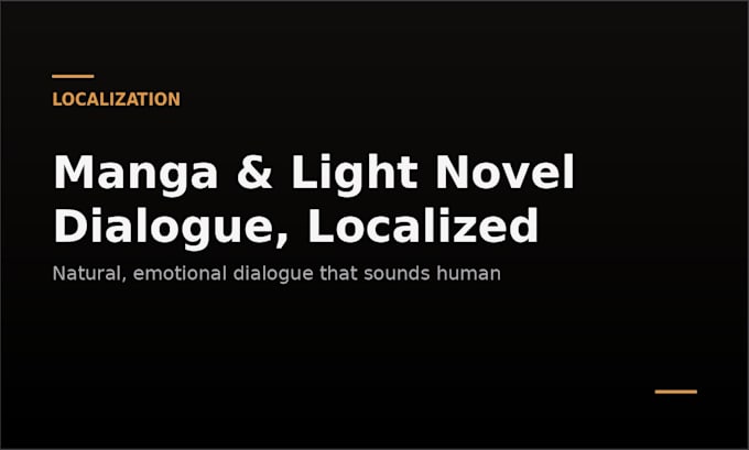 make your manga or light novel dialogue sound natural, not translated