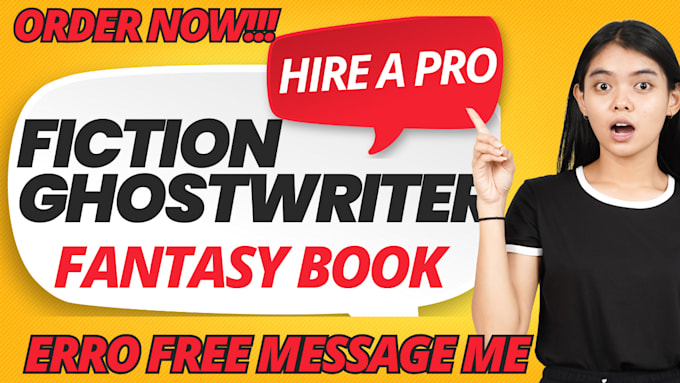 be fiction ebook ghostwriter, fantasy book ghostwriter, ghost writer for KDP