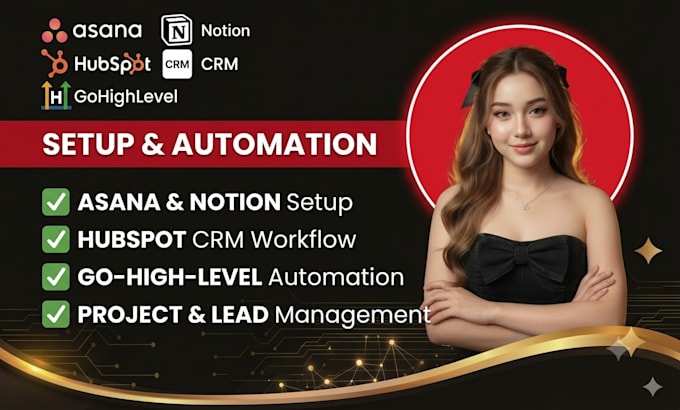 setup asana notion hubspot CRM automation workflow setup gohighlevel CRM