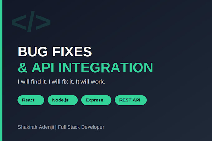 fix bugs and integrate apis in your web application
