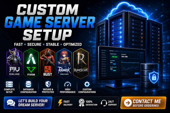 create and set up custom mu, fivem, rust, ragnarok and runescape servers