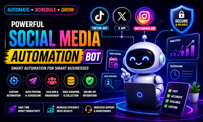 build custom youtube API bot, tiktok API bot, instagram API bot and x automation