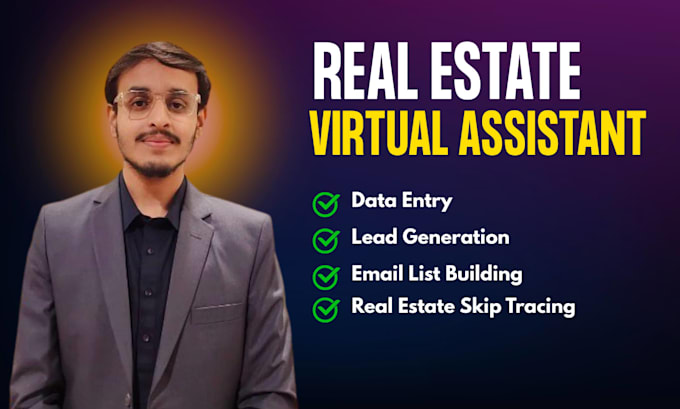 be your real estate virtual assistant