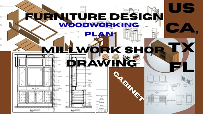 create furniture design, woodworking plan, cabinet, millwork shop drawing