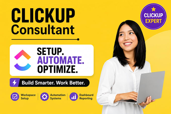 be your clickup consultant for CRM, dashboard, automation and setup