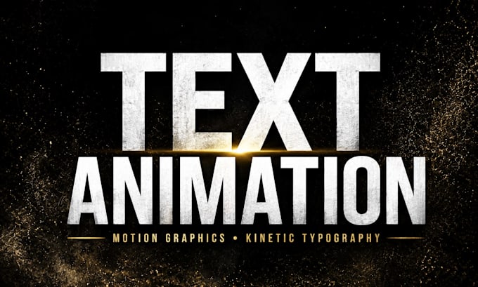 create custom animated text, typography animation and motion graphics