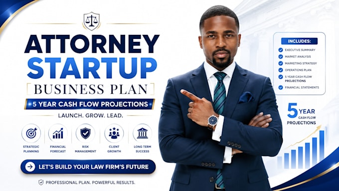 develop an attorney startup business plan with 5 year cash flow projections