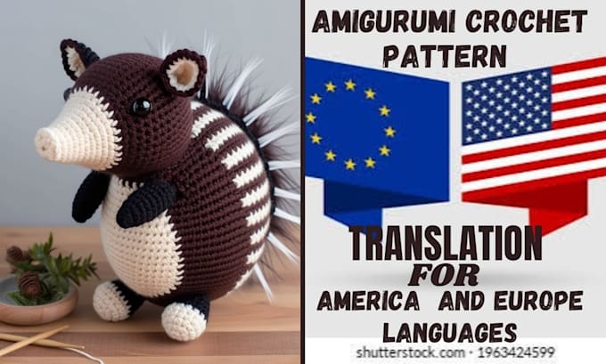 translate handmade crochet pattern and amigurumi pattern into choice language