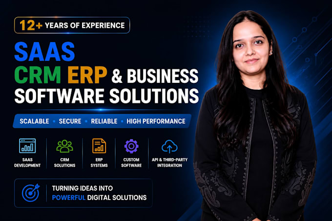 develop custom saas, crm, erp and business software solution