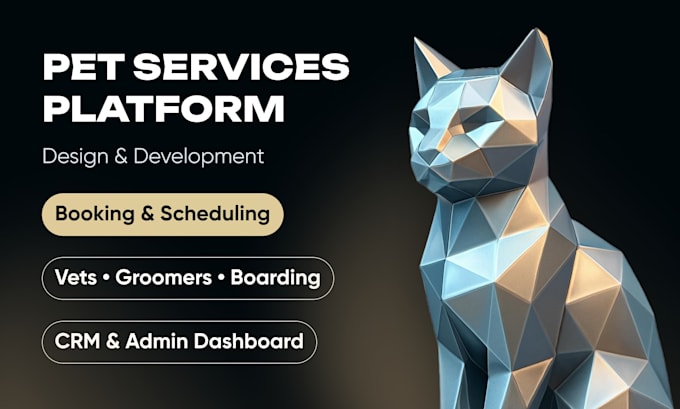build pet care services platform grooming veterinary booking system marketplace