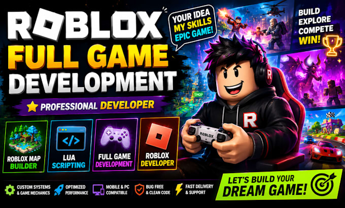 develop roblox full game, roblox map, lua scripting and roblox developer