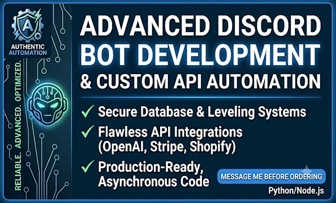 build advanced discord bots and custom api automation
