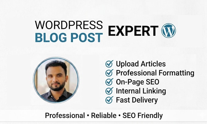 publish and optimize SEO friendly wordpress blog posts professionally