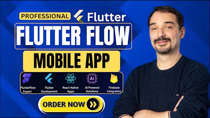 build flutterflow mobile app, flutter app, react native ai app development