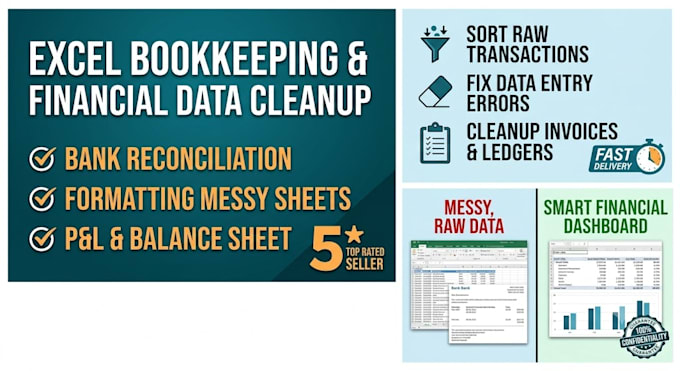 do professional bookkeeping and financial data cleanup in excel