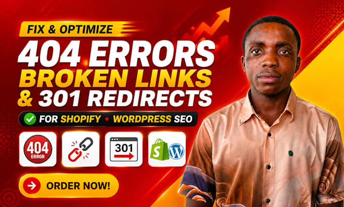fix 404 errors, broken links and 301 redirects for shopify or wordpress SEO