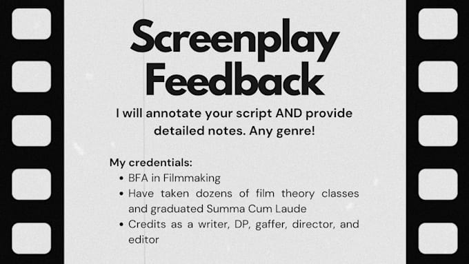 give you feedback on your screenplay