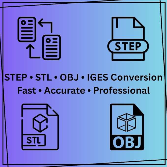 convert your step, stl, obj, or cad files