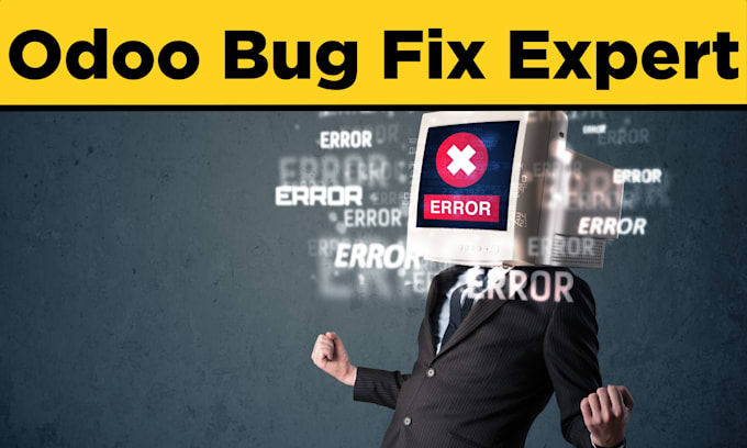 fix odoo bugs, errors and technical issues