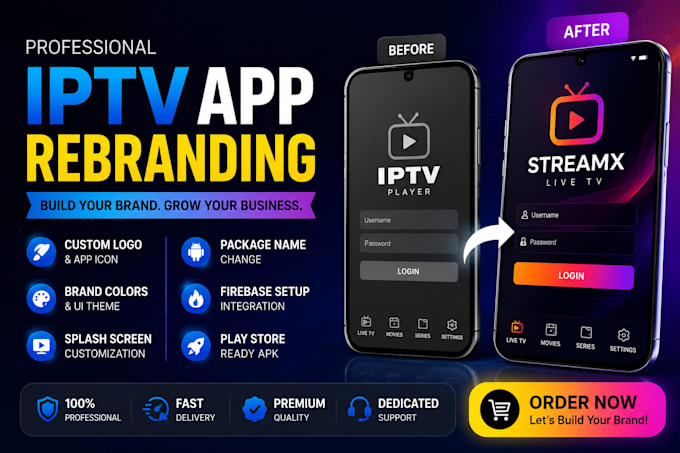 professionally rebrand your iptv android app into a premium white label brand