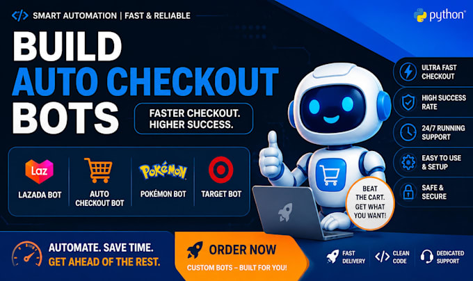 build custom automation bots for lazada, target, pokemon, auto checkout and more