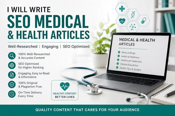 write SEO medical and health articles