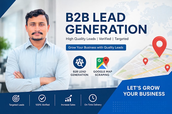 do b2b lead generation,google map scraping,email scraping