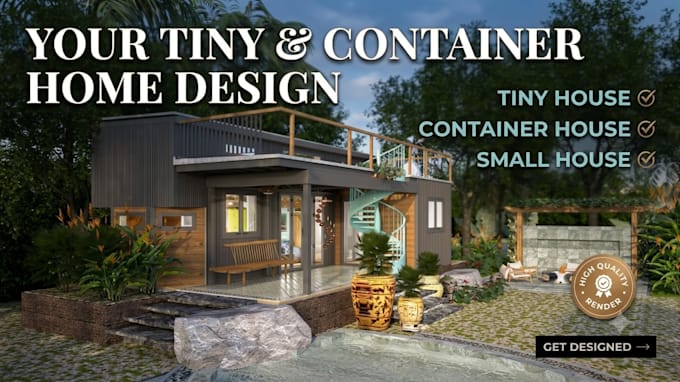 design tiny house, small house and shipping container home