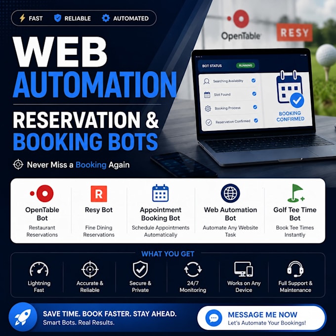 do web automation reservation bot appointment booking bot opentable bot resy bot
