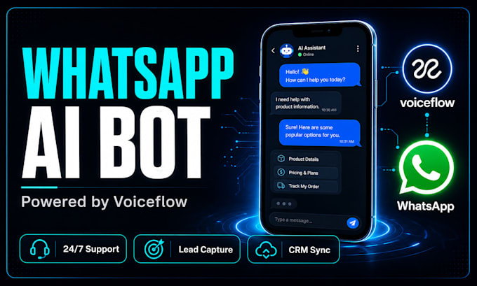 develop a voiceflow ai chatbot for whatsapp automation