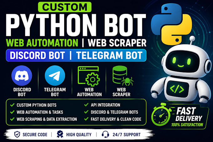 develop python bot, web automation, web scraper, discord bot, telegram bot