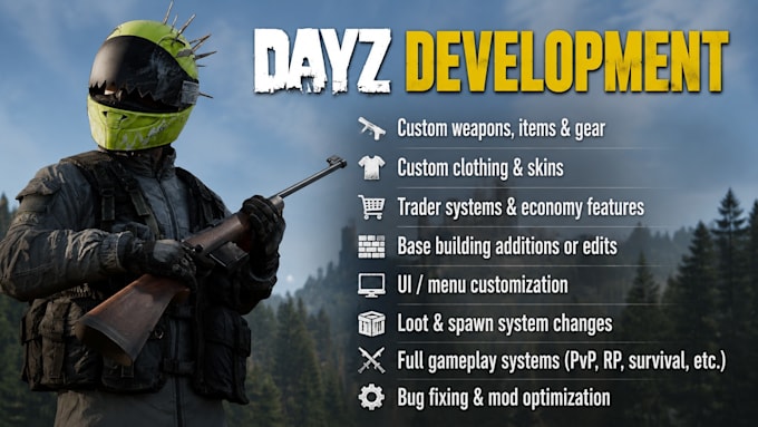 dayz mod developing custom modding from scratch