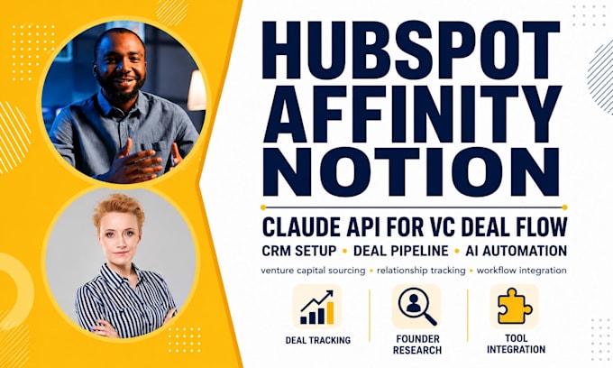 integrate hubspot affinity notion with claude API for venture capital deal flow