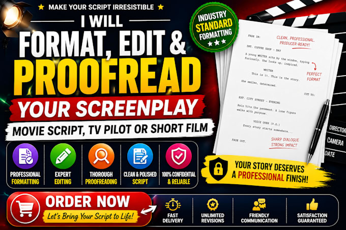 edit, proofread and format your screenplay, movie script or TV pilot