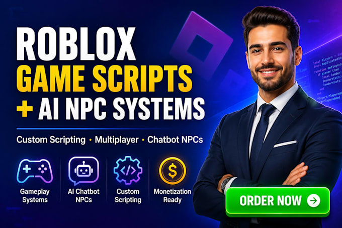 build roblox game scripts ai npc chatbot systems roblox studio developer ai bot