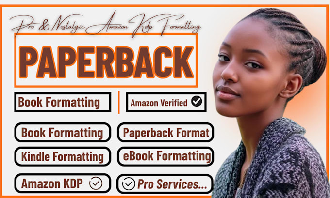 do book formatting, publishing for amazon KDP paperback, kindle book formatting