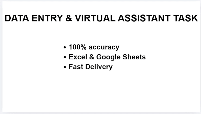 do accurate data entry and VA task