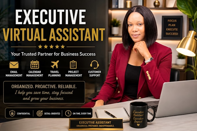 be your executive assistant and customer support