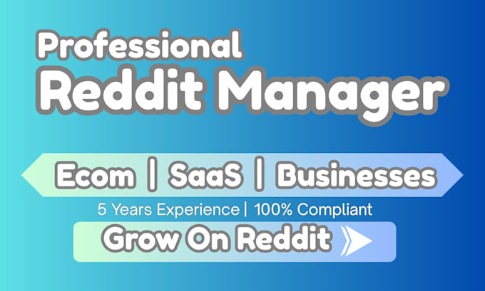be your professional reddit manager