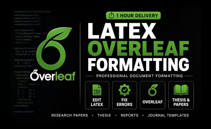 format latex overleaf thesis, research paper, journal professionally