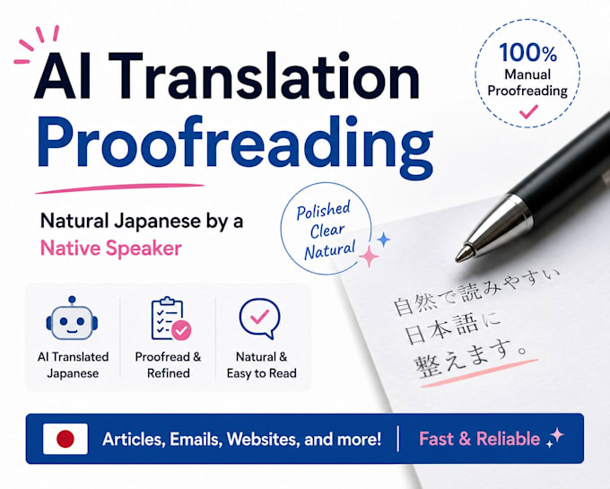 proofread and humanize ai translated japanese text