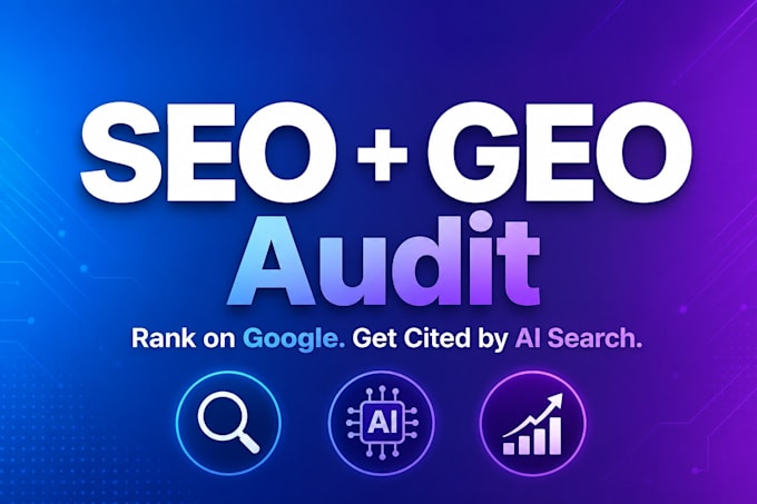 do a complete GEO and SEO audit for your website
